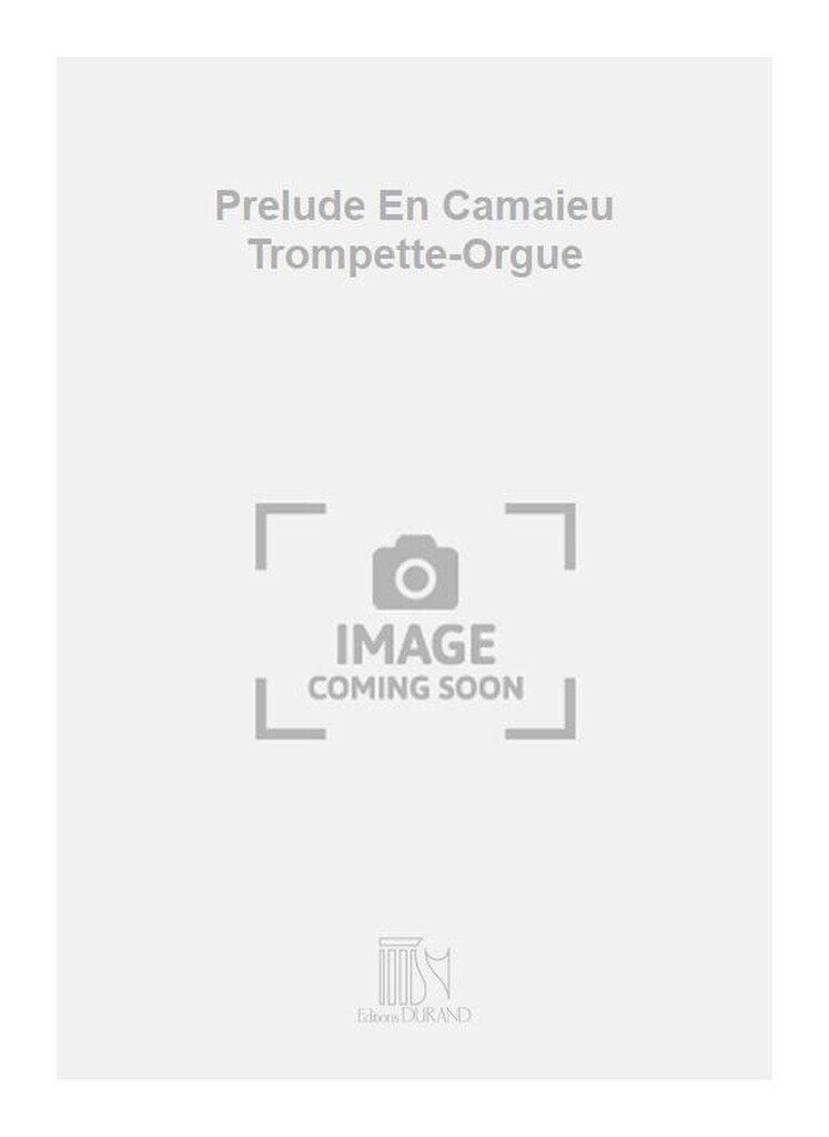Prelude En Camaieu Trompette-Orgue